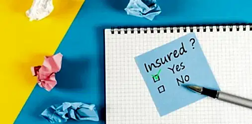 Are you insured?